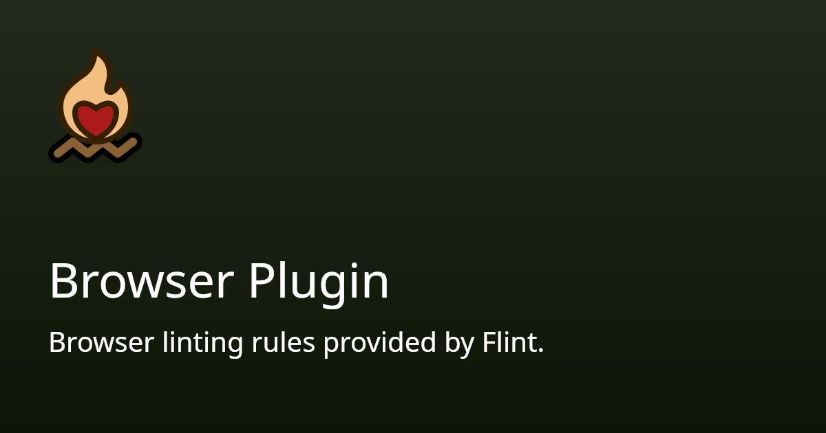 Browser Plugin | Flint